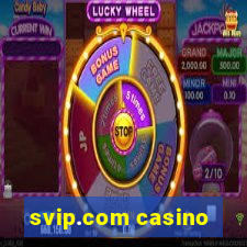 svip.com casino